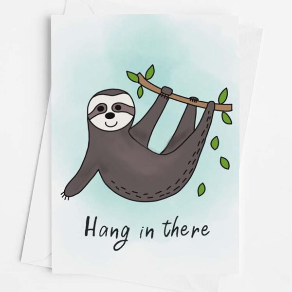 Get Well Soon Sloth Hang In There Encouragement Greeting Card