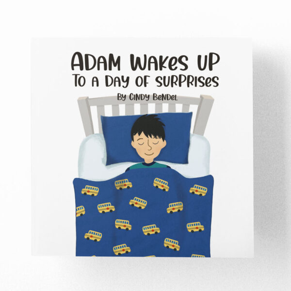 Adam Wakes Up To A Day Of Surprises Illustrated Children's Book